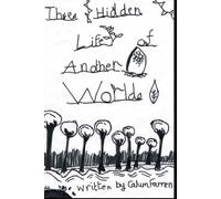 The Hidden Life of Another World