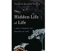 The Hidden Life of Life: A Walk Through the Reaches of Time (Animalibus) - [Version Originale] Inconnu (Auteur)