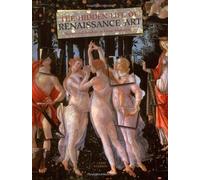 The Hidden Life of Renaissance Art: Secrets and Symbols in Great Masterpieces