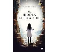 The Hidden Literature