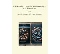 The Hidden Lives of Soil Dwellers and Parasites