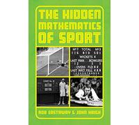 The Hidden Mathematics of Sport