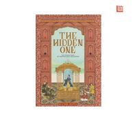 The Hidden One - The Untold Story of Aurengzeb's Daughter