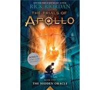 The Hidden Oracle Trials of Apollo Book One by Rick Riordan Rick Riordan (Auteur)