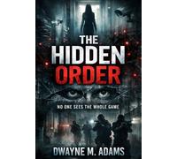 The Hidden Order: No One Sees The Whole Game