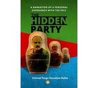 The Hidden Party: A Narration of a Personal Experience with the EPLF