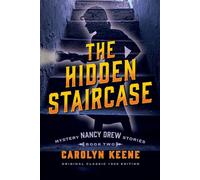 The Hidden Staircase Nancy Drew Mystery Stories, Book 2 - Carolyn Keene - Maple Spring Publishing - ebook (ePub) - Livre