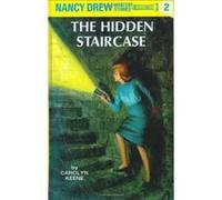Carolyn Keene – The Hidden Staircase – Nancy Drew Mystery Stories