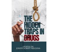 THE HIDDEN TRAPS IN DRUGS