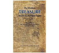 The Hidden Treasure That Lies In Plain Sight