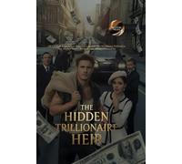 The Hidden Trillionaire Heir: All Laughed at the Beauty Marrying a Beggar, But His Hidden Trillionaire Heir Identity Shocks Everyone and Changes Everything