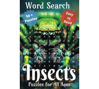 The Hidden World of Insects: A Bugging Good Time for All! The Ultimate Insect Word Search Book | Easy-to-Read Print | 6x9 Size | 50+ Puzzles | Great ... and Holidays, or just to treat yourself.