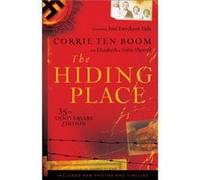 The Hiding Place by Corrie ten BoomElizabeth SherrillJohn Sherrill Corrie Ten Boom, Elizabeth Sherrill, John Sherrill (Auteur)