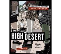 James Spooner – The High Desert: Black. Punk. Nowhere. – Relié – Livre en anglais