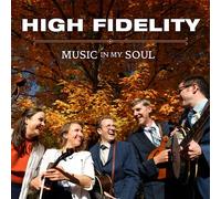 The High Fidelity - Music In My Soul [Compact Discs] Digipack Packaging