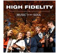 High Fidelity – Music In My Soul – CD – Digipack