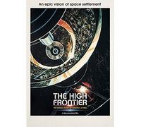 The High Frontier: The Untold Story Of Gerard K. O'neill [Dvd]
