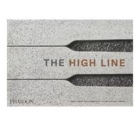 Collectif – The High Line – Phaidon Press
