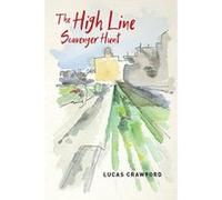 The High Line Scavenger Hunt (Brave & Brilliant) - [Version Originale] Inconnu (Auteur)