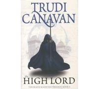 The high lord - Trudi Canavan - Little Brown Libri - Poche - Roman