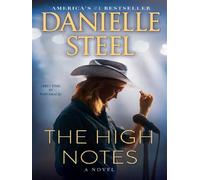The High Notes - Danielle Steel - Del Rey Books - broché - Roman