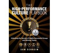 The High-Performance Culture Playbook