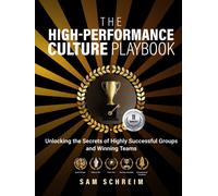 The High-Performance Culture Playbook