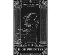 The High Priestess - Vikk Morgan - Thornholt Press - ebook (ePub) - Livre