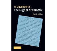 The Higher Arithmetic: An Introduction to the Theory of Numbers