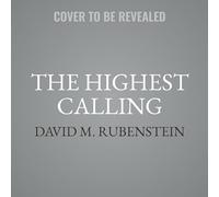The Highest Calling