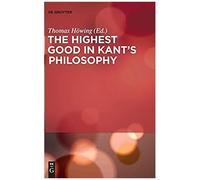 The Highest Good In Kant's Philosophy