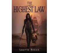 The Highest Law
