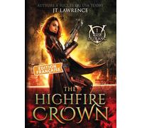 The Highfire Crown, Édition française, Tome 1: Série Magie du Sang