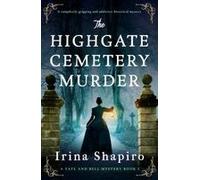 The Highgate Cemetery Murder