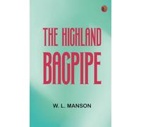The Highland bagpipe