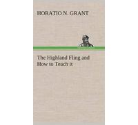 The Highland Fling And How To Teach It