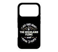 The Highland Fling Dance T-Shirt I Just Care About The Hig Coque pour iPhone 17 Pro