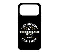 The Highland Fling Dance T-Shirt I Just Care About The Hig Coque pour iPhone 17 Pro Max