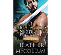 The Highlander's Unexpected Proposal
