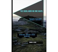 THE HIGHLANDS NO ONE MAPS: Walking Papua New Guinea’s Interior