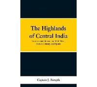 The Highlands Of Central India