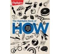 The Highlights Book Of How