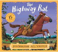 The Highway Rat (15th Anniversary Edition)