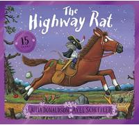 The Highway Rat (15th Anniversary Edition)
