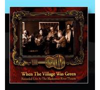 The Highwaymen - When The Village Was Green [Import]