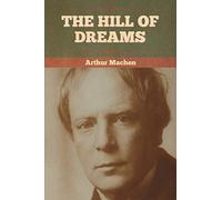 The Hill Of Dreams