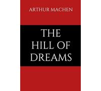 The Hill of Dreams