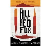 The Hill Of The Red Fox (Kelpies) (Paperback) Allan Campbell Mclean, (Auteur)
