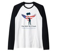 The Hill We Climb Chemise Drapeau USA Manche Raglan
