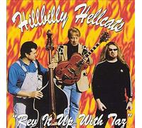 The Hillbilly Hellcats - Rev It Up with Taz